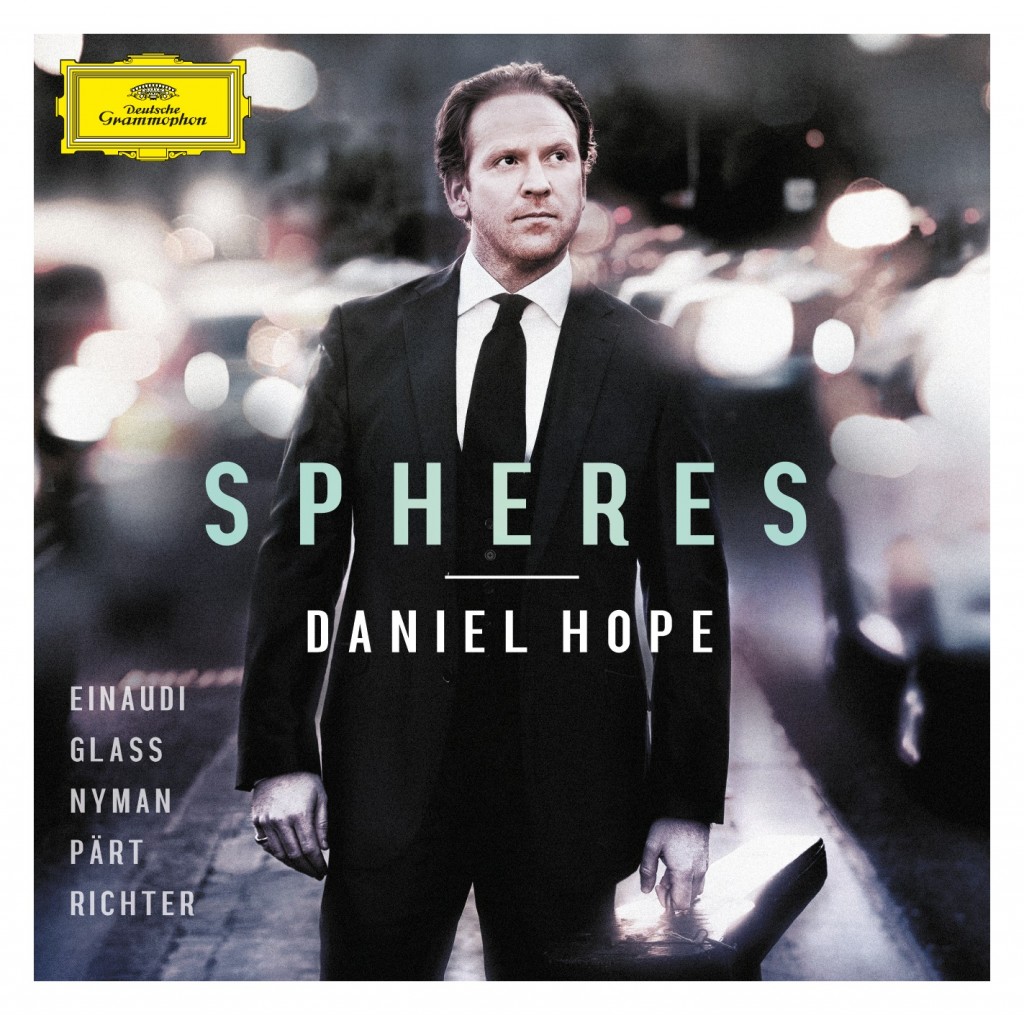 Daniel Hope - Spheres